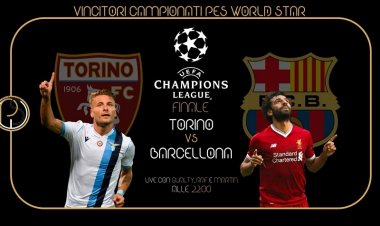 PESWORLDSTAR| La finalona di Champions: Torino-Barcellona