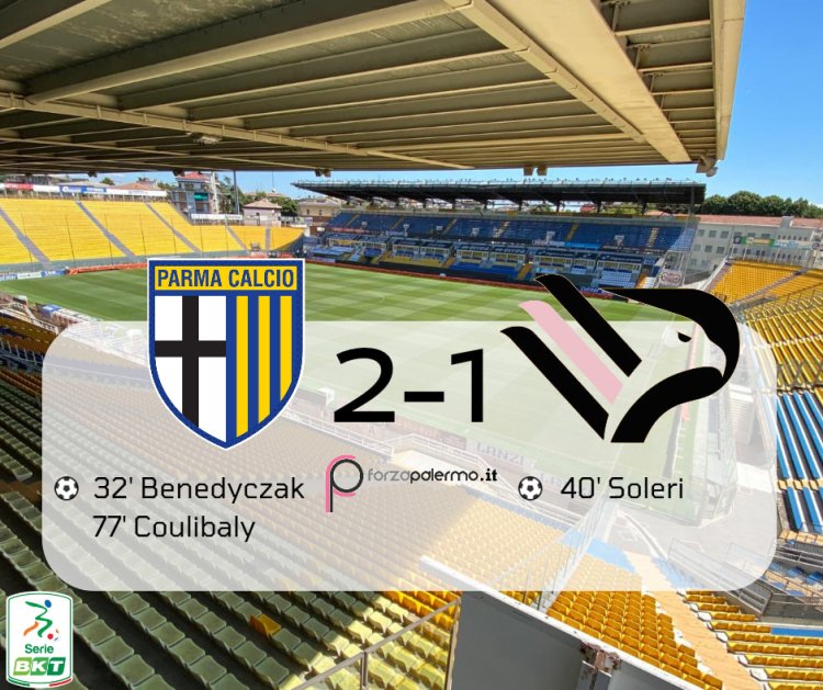 Finale: Il Palermo cade a Parma ed esce dalla zona playoff