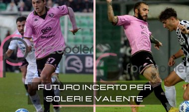 Valente e Soleri, il futuro è incerto. Il Palermo valuterà offerte