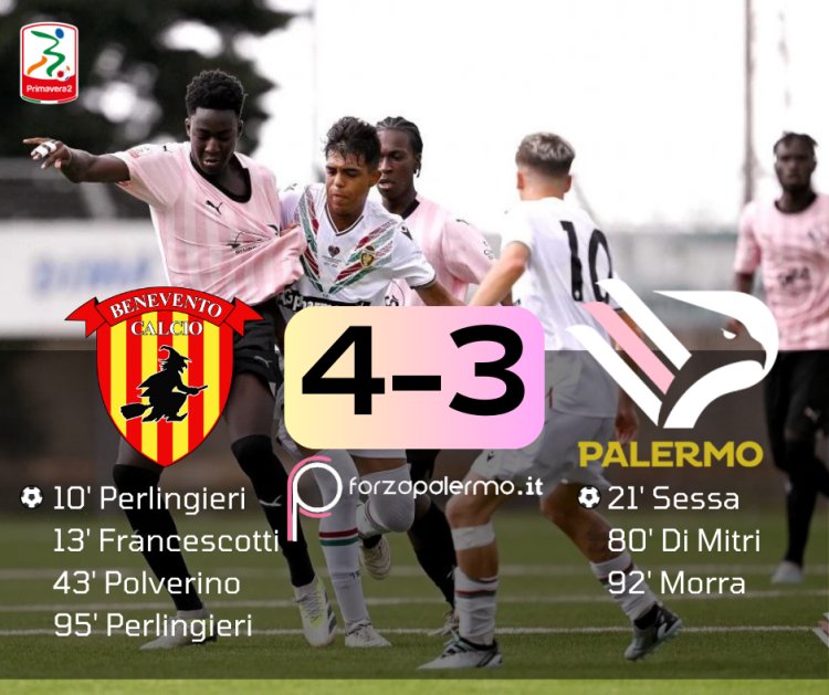 Palermo Primavera, sconfitta beffa nel finale a Benevento: finisce 4-3