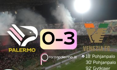 FINALE. PALERMO - VENEZIA 0-3: un Palermo inerme letteralmente travolto