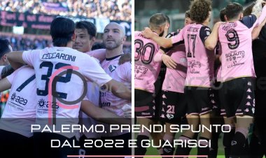 Palermo, prendi spunto dal 2022 e "guarisci"