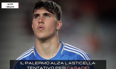 IL PALERMO ALZA L'ASTICELLA: TENTATIVO PER CESARE CASADEI