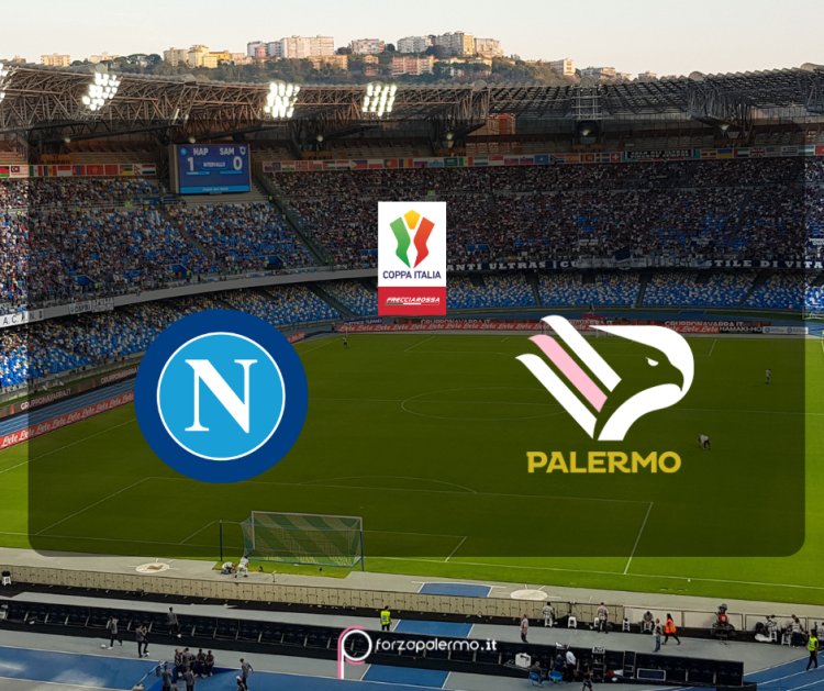 Coppa Italia, Napoli-Palermo: trasferta solo con fidelity card