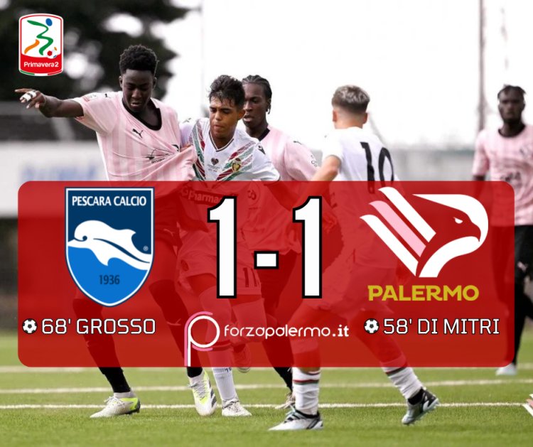 Palermo, altro pareggio. 1-1 a Pescara, mister Del Grosso soddisfatto