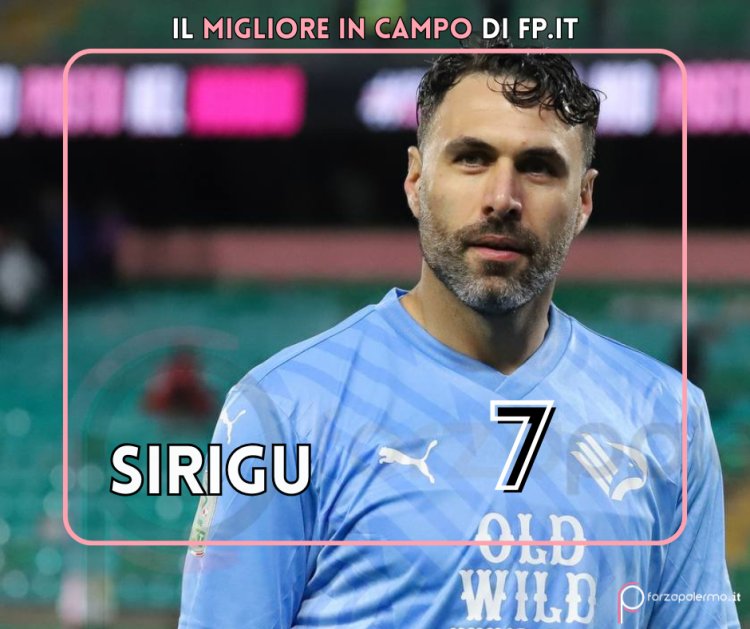 Palermo - Juve Stabia 1-0, le PAGELLE. Sirigu si supera, Ceccaroni esterno aggiunto