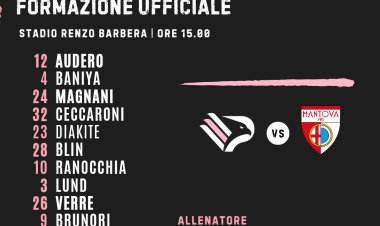 Palermo-Mantova: formazioni ufficiali