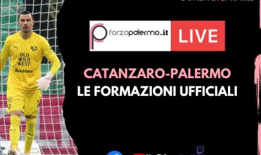 Catanzaro-Palermo, le formazioni ufficiali - ForzaPalermo.it LIVE