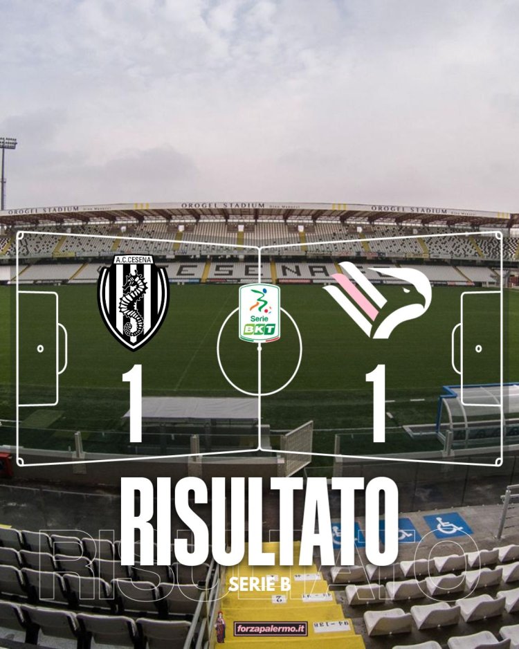 FINALE. Cesena-Palermo 1-1: un punto di sacrificio