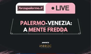 Palermo-Venezia: a mente fredda - ForzaPalermo.it LIVE