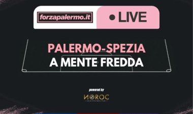 Palermo-Spezia: a mente fredda - ForzaPalermo.it LIVE