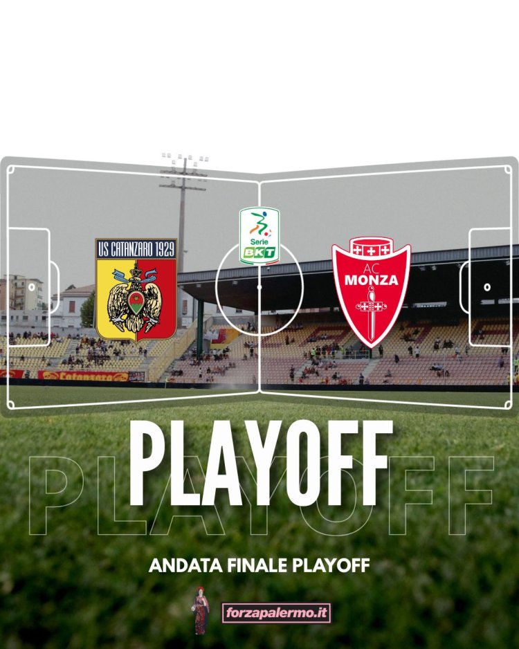 Playoff, stasera la Finale di andata: il Catanzaro insegue il sogno, il Monza per scacciare i rimpianti