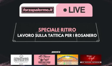 Speciale Ritiro: lavoro sulla tattica per i rosanero - ForzaPalermo.it LIVE