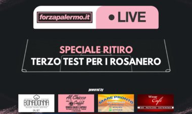 Speciale Ritiro: terzo test per i rosanero - ForzaPalermo.it LIVE