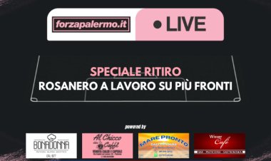 Speciale Ritiro: rosanero a lavoro su più fronti - ForzaPalermo.it LIVE