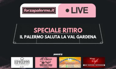 Speciale Ritiro: il Palermo saluta la Val Gardena - ForzaPalermo.it LIVE
