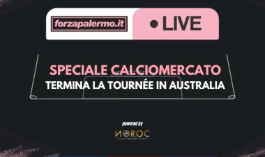 Speciale Calciomercato: termina la Tournée in Australia - ForzaPalermo.it LIVE