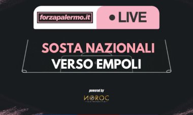 Sosta nazionali: verso Empoli - ForzaPalermo.it LIVE