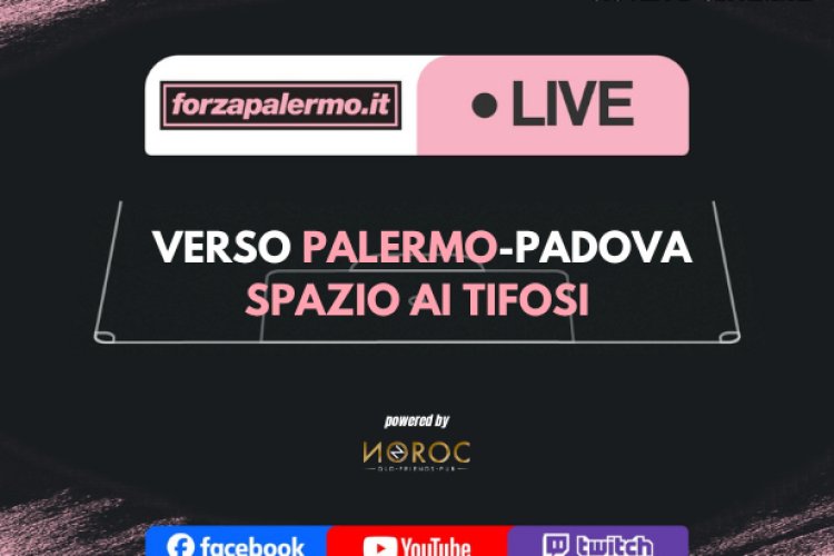 Verso Palermo-Padova: spazio ai tifosi - ForzaPalermo.it LIVE
