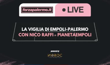 La vigilia di Empoli-Palermo - ForzaPalermo.it LIVE