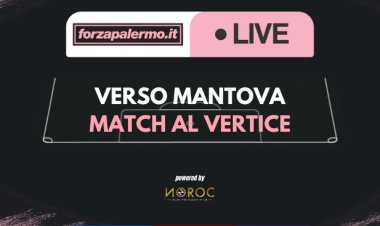Verso Mantova: match al vertice - ForzaPalermo.it LIVE