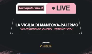 La vigilia di Mantova-Palermo - ForzaPalermo.it LIVE